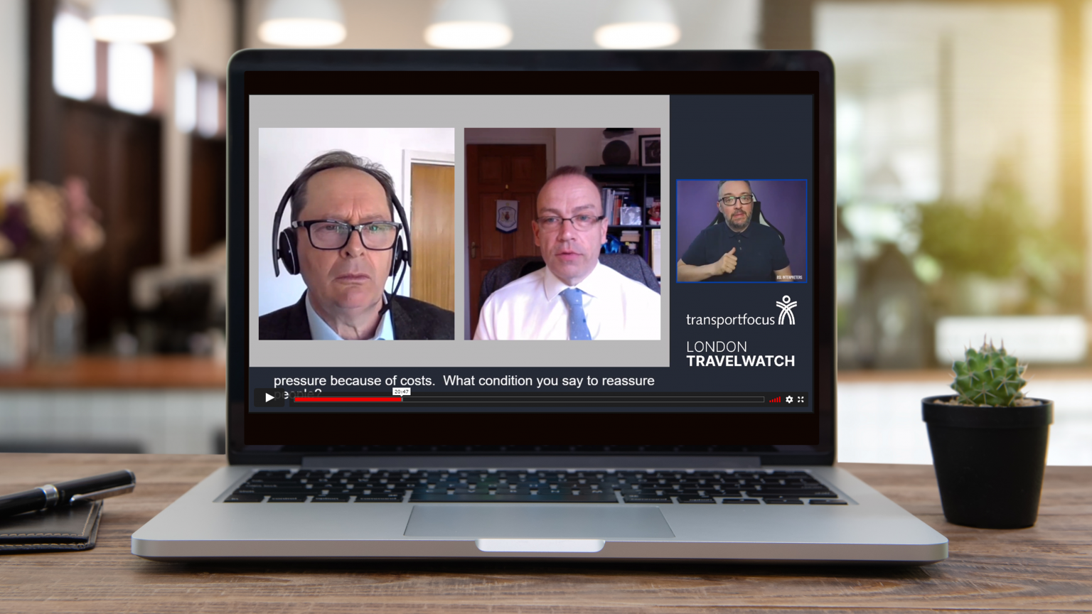BSL Interpreter live during transport focus remote event